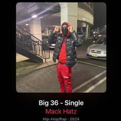 Mack Hatz x BIG 36