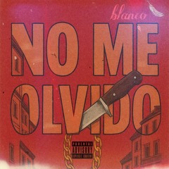 No Me Olvido