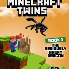 ⭐ READ DOWNLOAD ⭐ The Seriously Angry Dragon: An Unofficial Minecraft