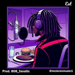 Eat  [prod. 808_fanatic]
