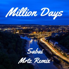 Million Days (MRTZ Remix)