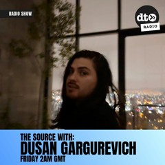The Source Ep 25 with Dusan Gargurevich