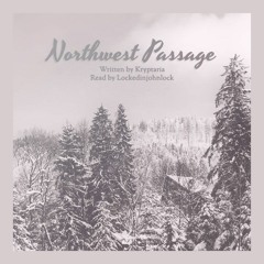 Northwest Passage Remastered