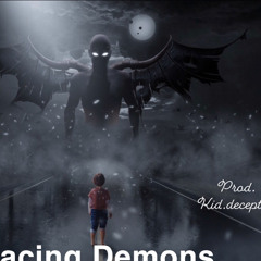 Facing Demons- prod. (Kid.deceptive)