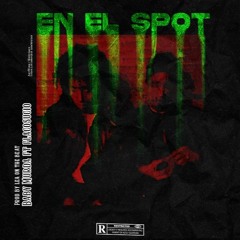 FLACCO + BABY MURDA - EN EL SPOT