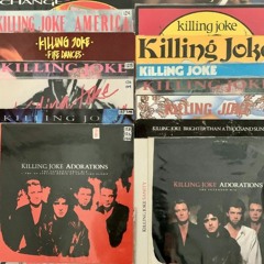 Killing Joke - The Gathering (80's Killing Joke Mega Mix 12" Vinyl BPM: 120-160)