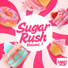 Sugar Rush Vol 1