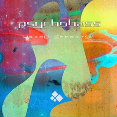 Psychobass - Fcking High