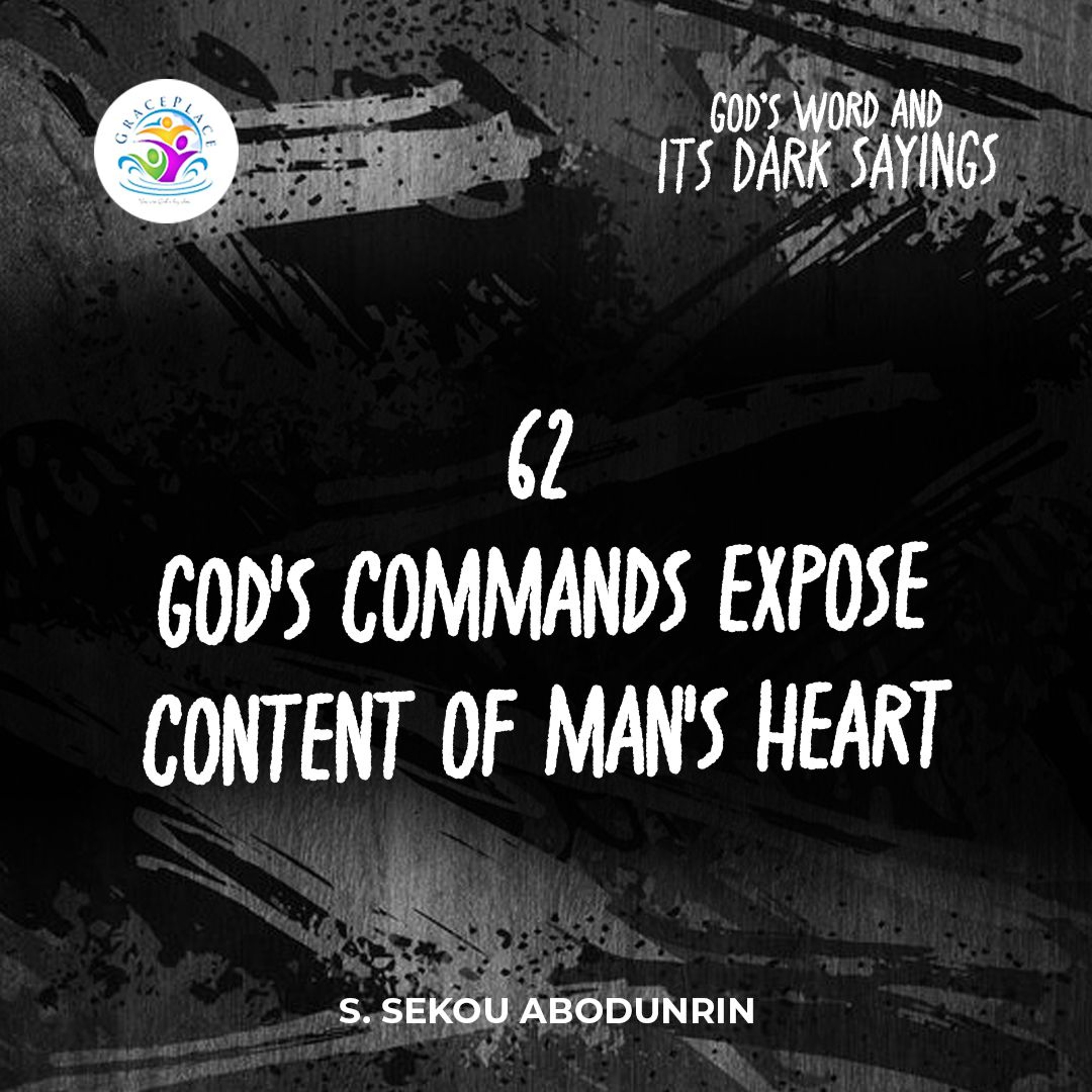 God's Commands Expose Content of Man's Heart (241030) episode artwork