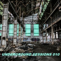 UNDERGROUND SESSIONS 010