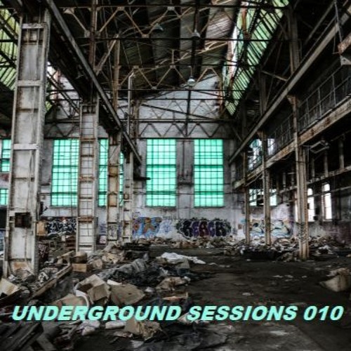 UNDERGROUND SESSIONS 010