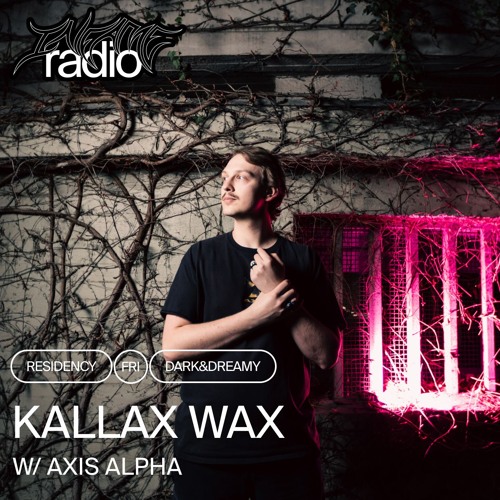 Kallax Wax 005 w/ Axis Alpha