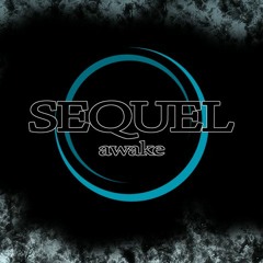 SEQUEL Awake Title