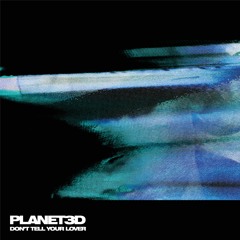 Don't Tell Your Lover