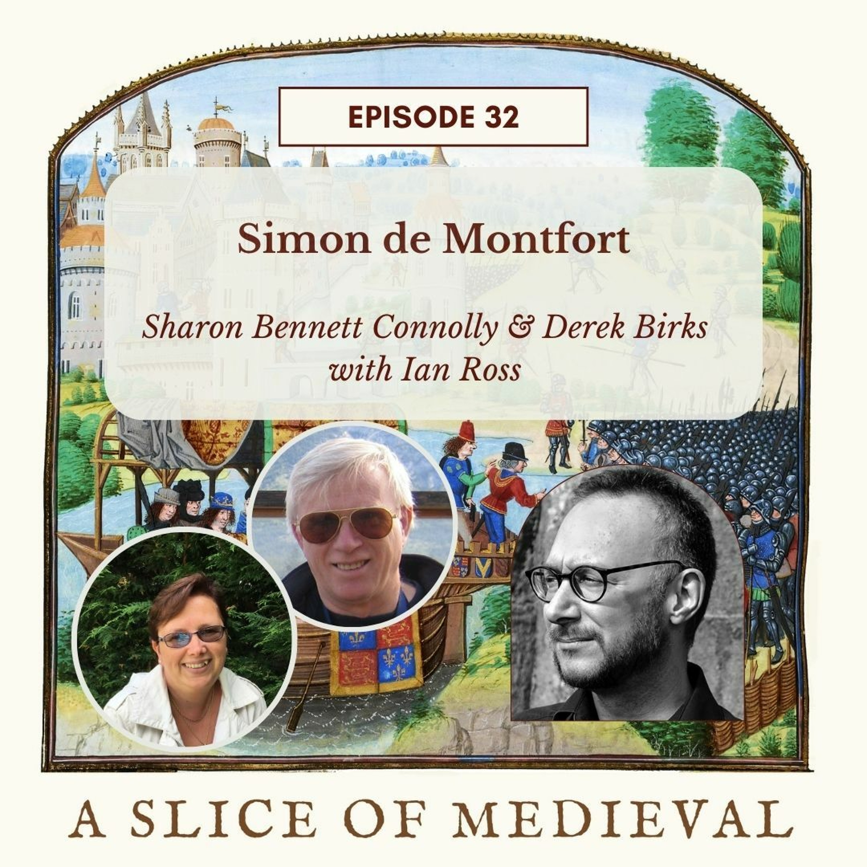Simon de Montfort| A Slice of Medieval #32