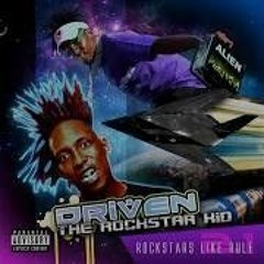 Driven The Rockstar Kid - Party Hard