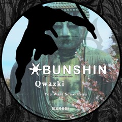 Qwazki - You Want Some Extra (FREE DOWNLOAD)