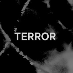TERROR