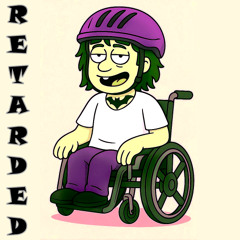 retarded