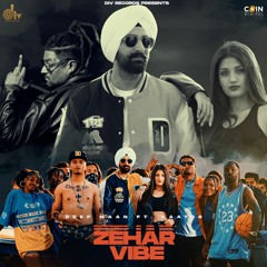 Zehar Vibe By Deep Maan featuring Kaater | Coin Digital | New Punjabi Songs 2022