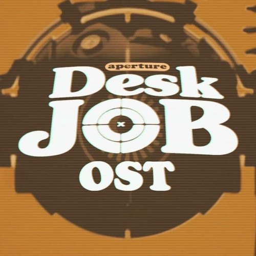 Aperture Desk Job OST #2 - Housewares Research Department