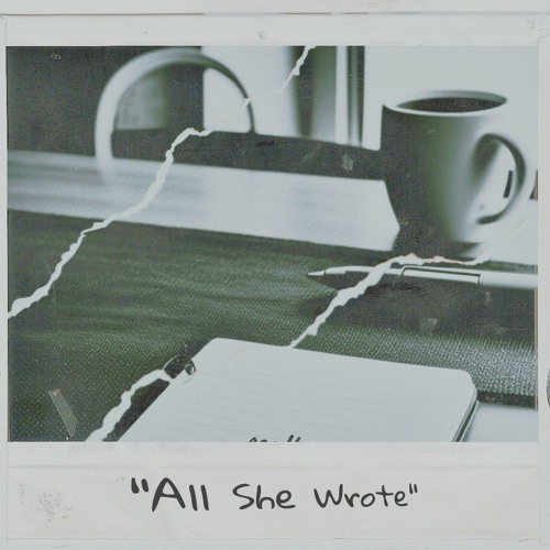 "All She Wrote" [Free For Non-Profit]