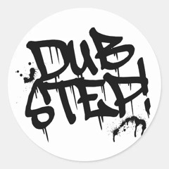 DUBSTEPY
