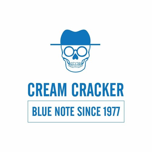 Cream Cracker - BLUE NOTE SINCE 1977