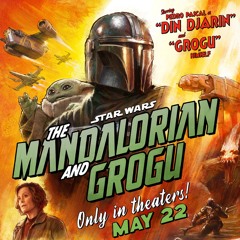 Podcast #225 - Star Wars: The Mandalorian and Grogu (2026)