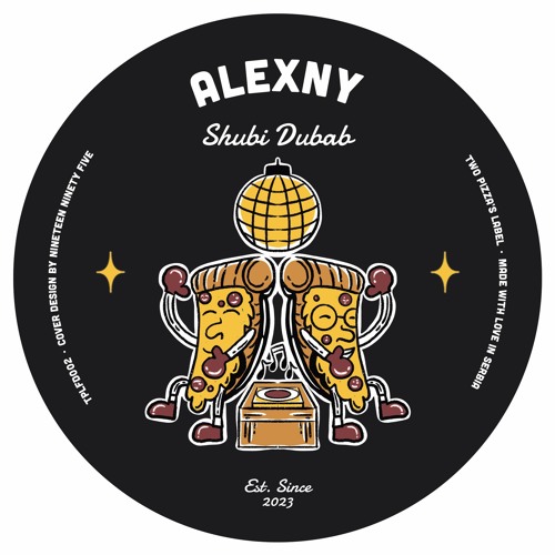PREMIERE: Alexny - Shubi Dubab [Two Pizza's Label]