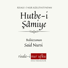 Hutbe-i Şâmiye | 093 - 097 | Reddü'l - Evham