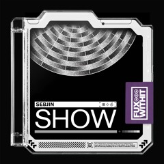sebjin - Show