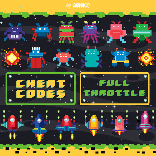 Cheat Codes (Glitch Hop Community Release)
