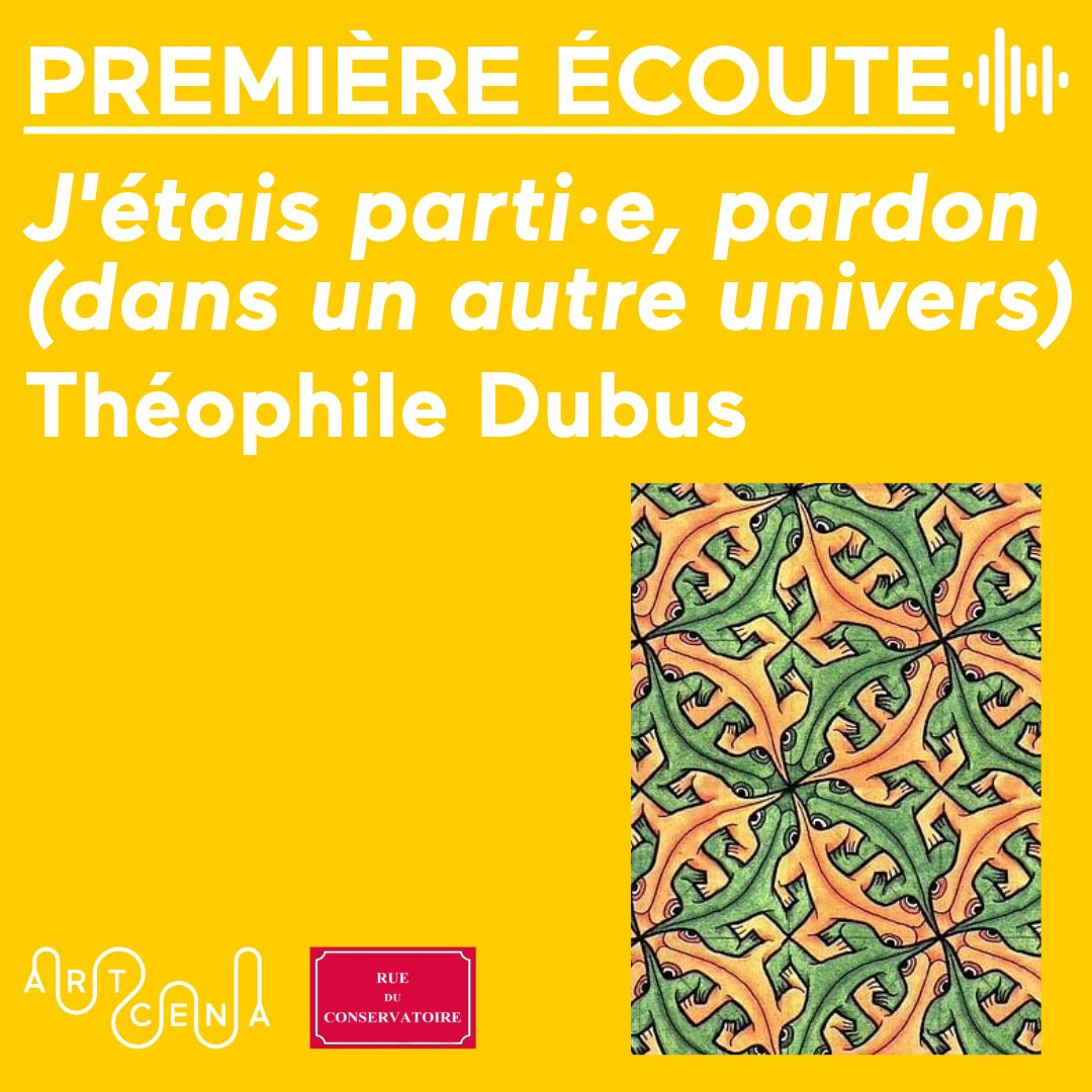 Lecture - « J'étais parti·e, pardon (dans un autre univers) » de Théophile Dubus