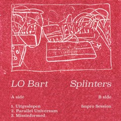 Splinters tape - A side snippets