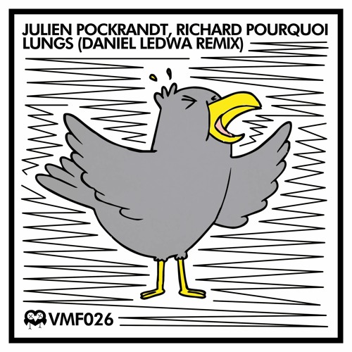 Julien Pockrandt & Richard Pourquoi - Lungs (Daniel Ledwa Remix)