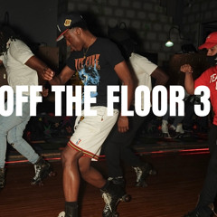 OFF THE FLOOR JB MIX 3