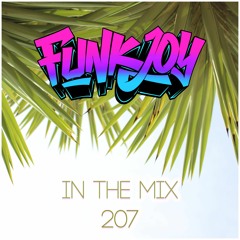 funkjoy - In The Mix 207