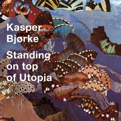Kasper Bjørke - Hold Your Horses