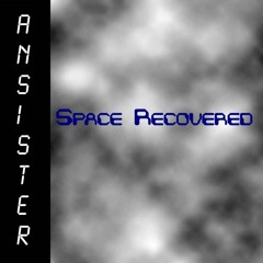 AnSister - Space Recovered