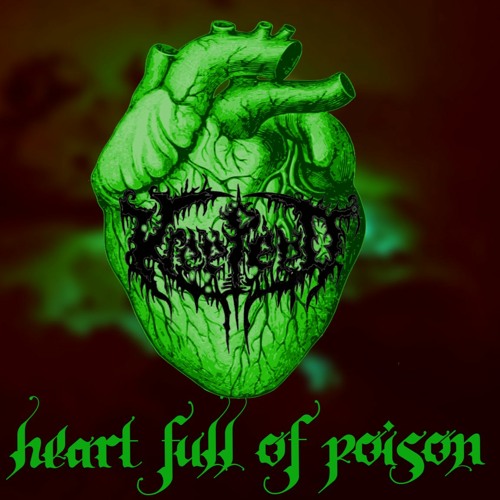 Heart Full Of Poison