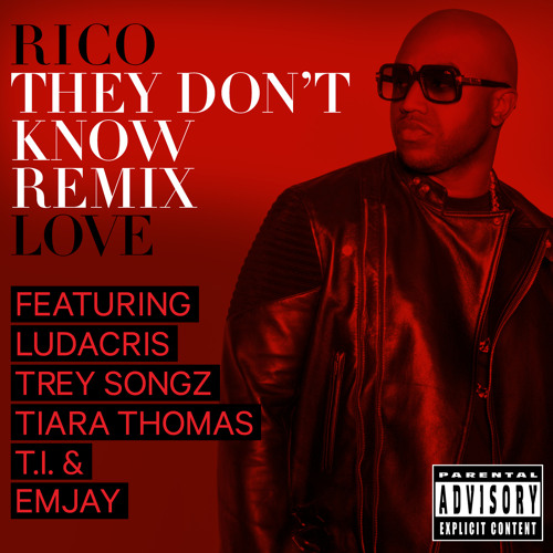 They Don't Know (Remix) [feat. Ludacris, Trey Songz, Tiara Thomas, T.I. & Emjay]