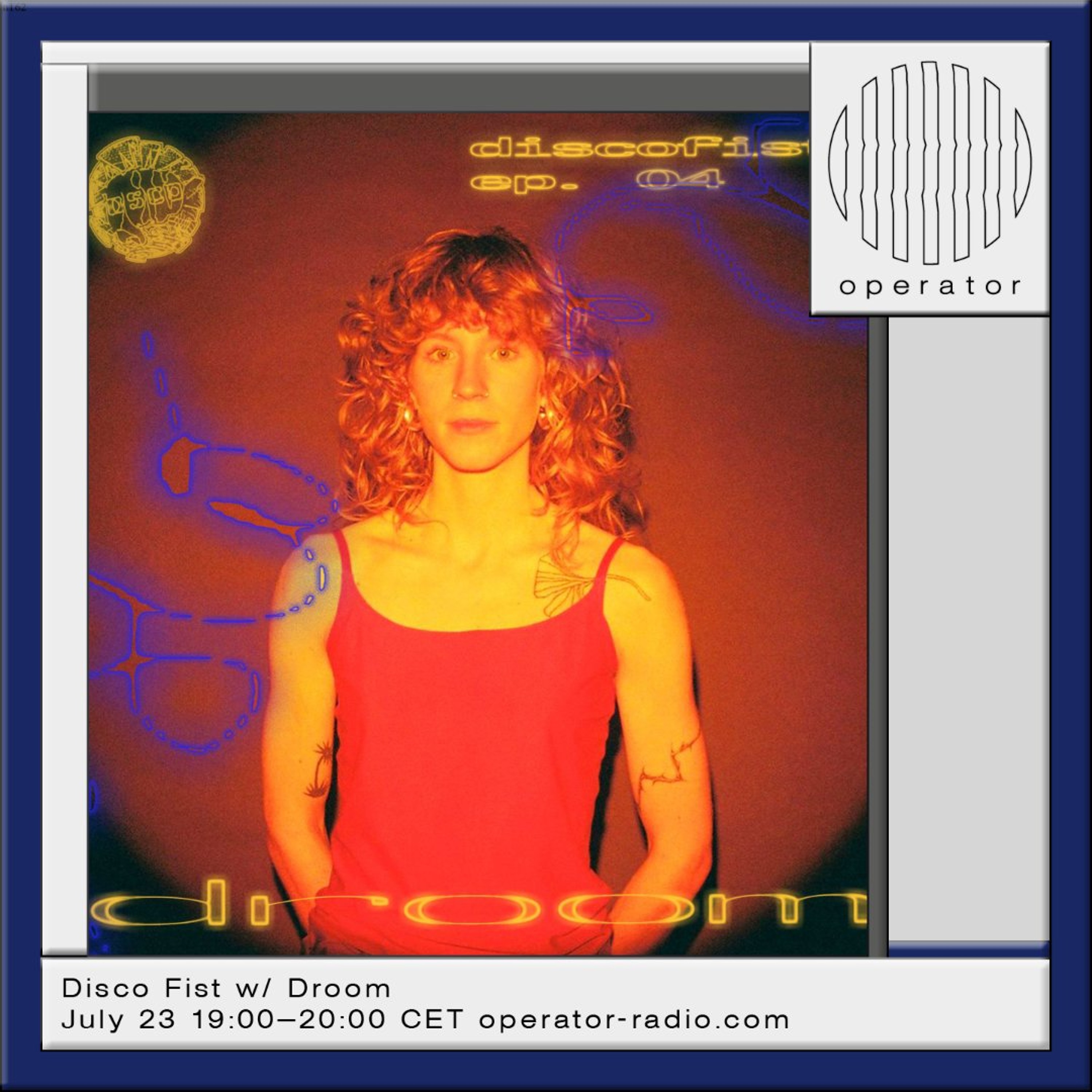 Disco Fist w/ Droom - 23rd July 2026 episode artwork