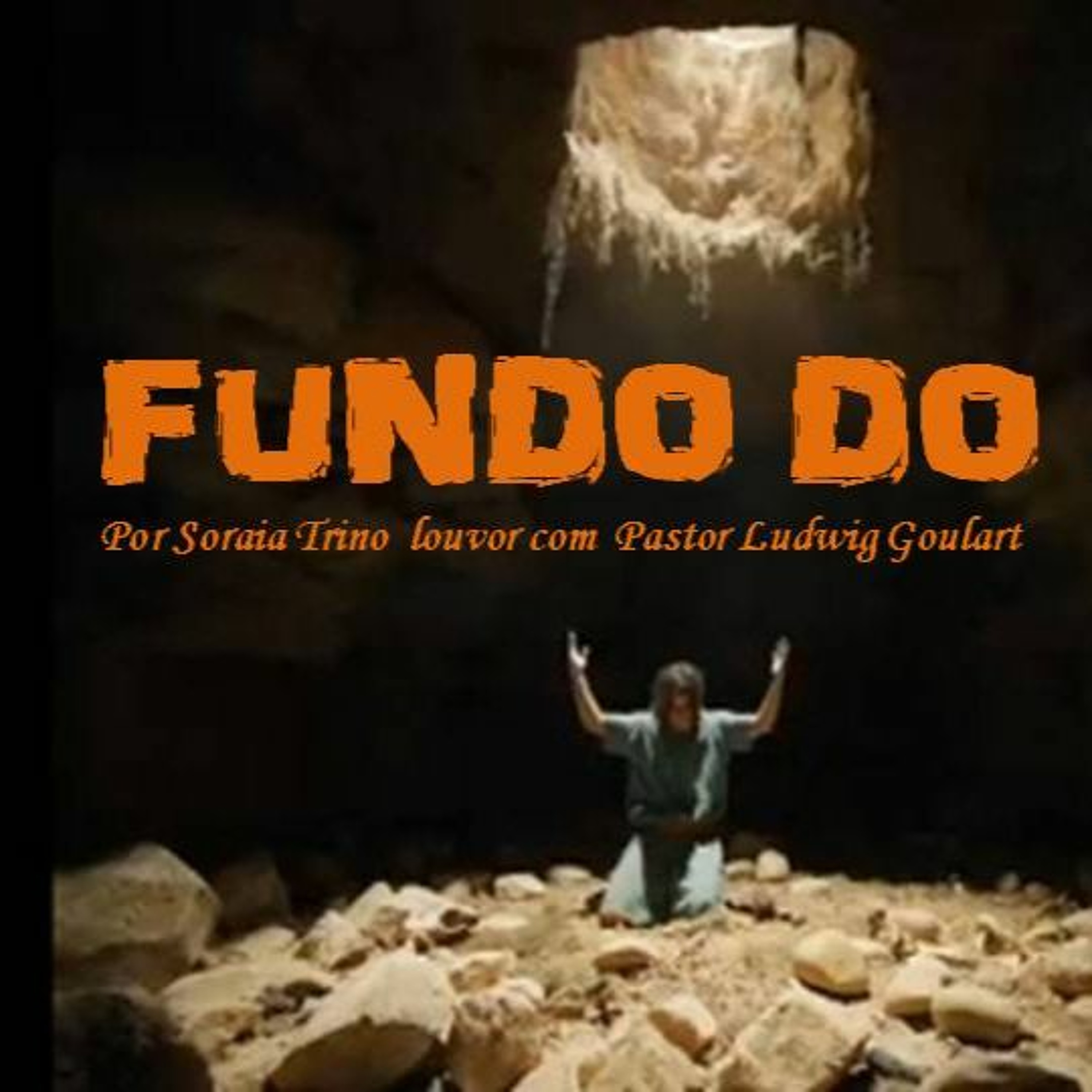 FUNDO DO POÇO - Por Soraia Trino episode artwork