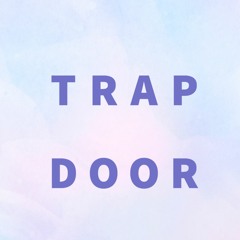 Trap Door