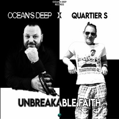Unbreakable Faith feat. Quartier S (extended mix)