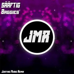 SÄÄFTIG - Baggies (Justnic Music Remix)