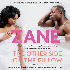 [Access] KINDLE 🖋️ Zane's The Other Side of the Pillow by  Zane,Bridge Carpenter,Hev
