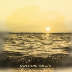 KAWAII DREAMS FROM MARS by Pytox