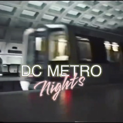 DC Metro Nights